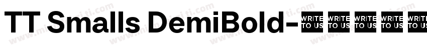 TT Smalls DemiBold字体转换
